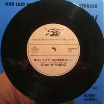 SP Shaun Young: Our Last Night / Heartache Heartbreak