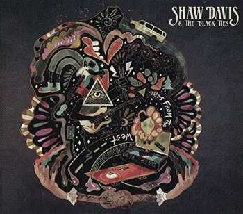 CD Shaw Davis & The Black Ties: Tales From The West