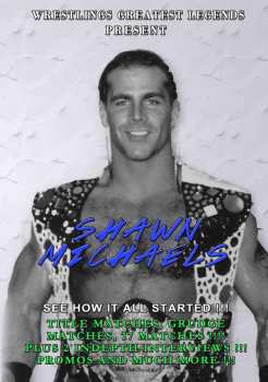 Shawn Michaels: Legends Of The Square Circle Shawn Michaels