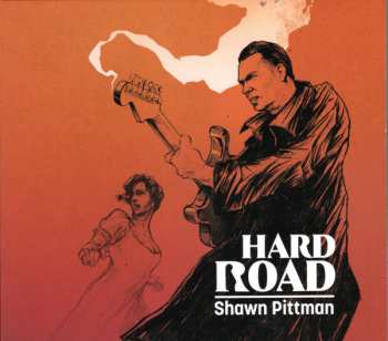 Album Shawn Pittman: Hard Road