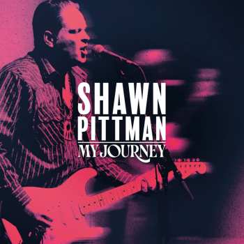 Album Shawn Pittman: My Journey