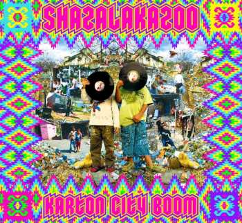 CD Shazalakazoo: Karton City Boom 514932