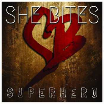 Album She Bites: Super Hero