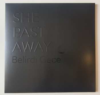 LP She Past Away: Belirdi Gece LTD 278084