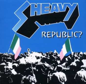Album Sheavy: Republic?