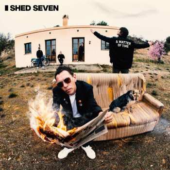 Album Shed Seven: A Matter Of Time
