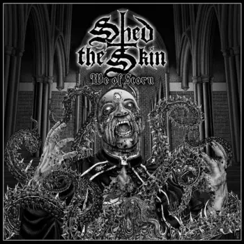 Shed The Skin: We Of Scorn