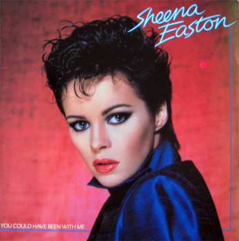 Album Sheena Easton: You Could Have Been With Me