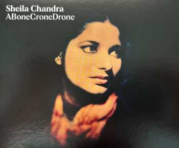 CD Sheila Chandra: ABoneCroneDrone 454759