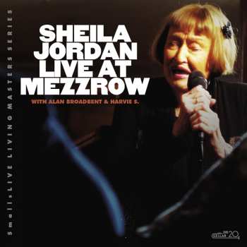 Album Sheila Jordan: Live At Mezzrow