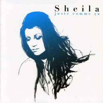 Album Sheila: Juste Comme Ça