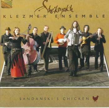 Album She'Koyokh: Sandanski's Chicken