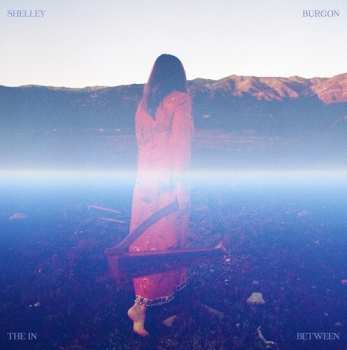 Album Shelley Burgon: In Between
