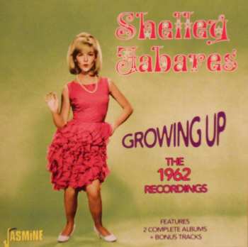 CD Shelley Fabares: Growing Up * The 1962 Recordings 331869