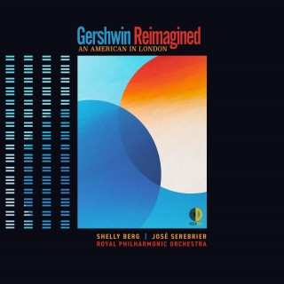 Album Shelly Berg: Gershwin Reimagined (An American In London)