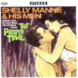 Album Shelly Manne & His Men: The Proper Time