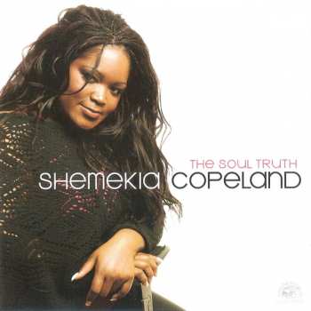 Album Shemekia Copeland: The Soul Truth