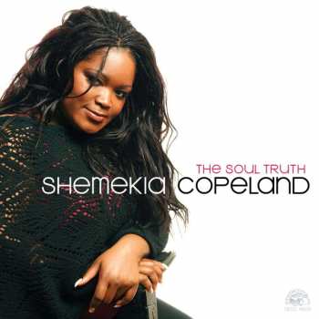 CD Shemekia Copeland: The Soul Truth 435291