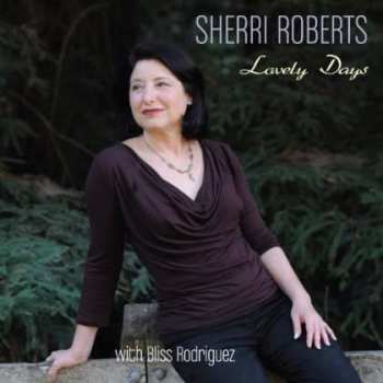Album Sherri Roberts: Lovely Days