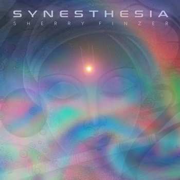 Sherry Finzer: Synesthesia