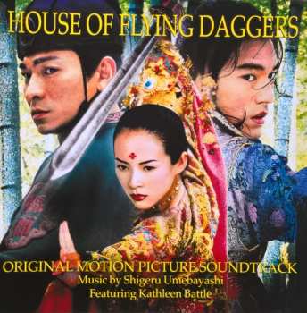 LP Shigeru Umebayashi: House Of Flying Daggers: Original Motion Picture Soundtrack LTD | NUM | CLR 60024