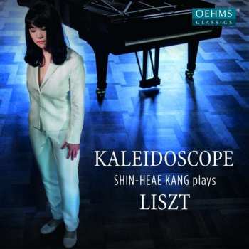 Album Shin-Heae Kang: Kaleidoscope: Shin-Heae Kang Plays Liszt