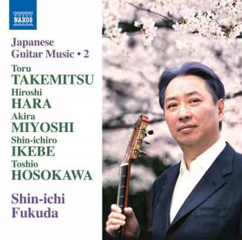 Album Shin-Ichi Fukuda: Japanese Guitar Music 2