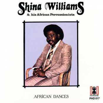 Album Shina Williams & His African Percussionists: African Dances
