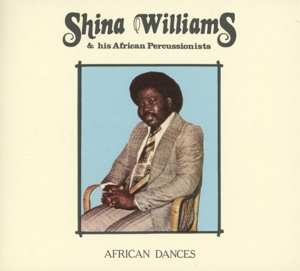 CD Shina Williams & His African Percussionists: African Dances 111451
