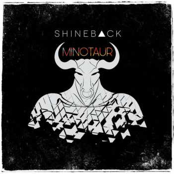 Album Shineback: Minotaur