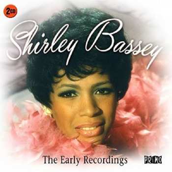 Album Shirley Bassey: Early Recordings