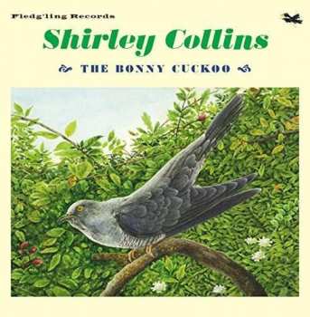 Album Shirley Collins: The Bonny Cuckoo