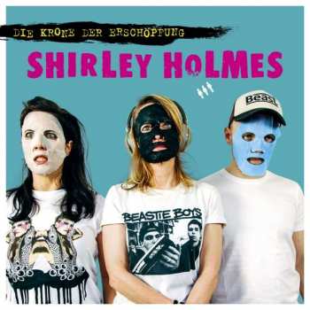Album Shirley Holmes: Die Krone Der Erschöpfung