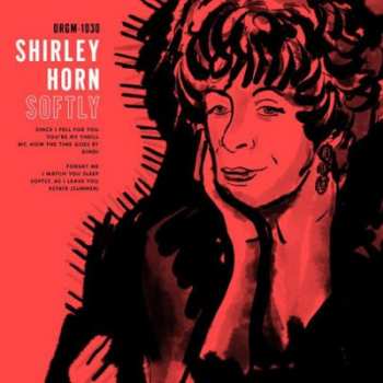 Album Shirley Horn Trio: Softly