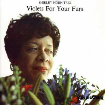CD Shirley Horn Trio: Violets For Your Furs 335520