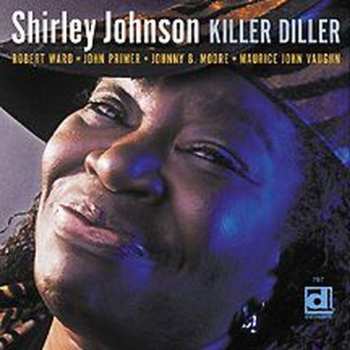 Album Shirley Johnson: Killer Diller