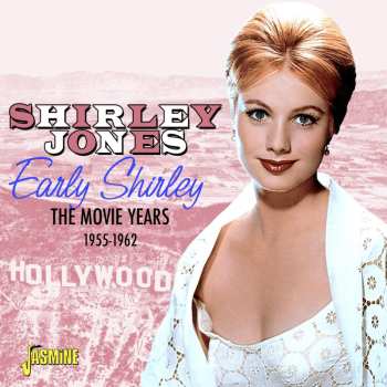 Album Shirley Jones: Early Shirley (The Movie Years 1955-1962)