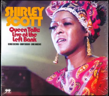 Shirley Scott: Queen Talk: Live At The Left Bank