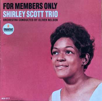 Shirley Scott Trio: For Members Only / Great Scott!!