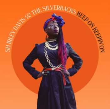 Album Shirley & The Silv Davis: Keep On Keepin On
