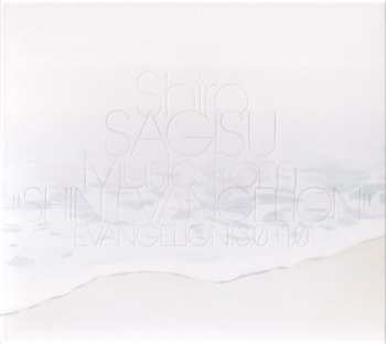 Shiro Sagisu: Music From “Shin Evangelion" Evangelion: 3.0+1.0