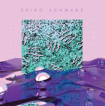 Album Shiro Schwarz:  Electrify​ / ​Breeze