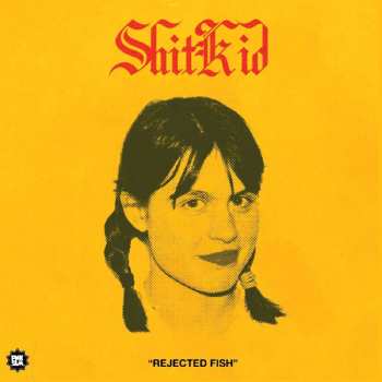 Album ShitKid: Rejected Fish