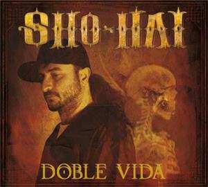 Album Sho-Hai: Doble Vida