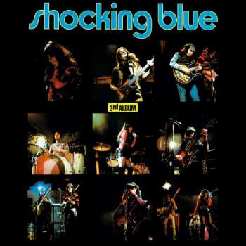 Album Shocking Blue: 3rd Album