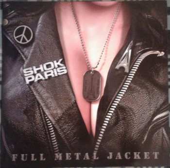 Album Shok Paris: Full Metal Jacket