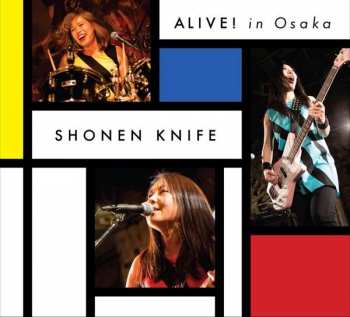 Album Shonen Knife: Alive! In Osaka