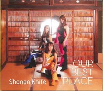 CD Shonen Knife: Our Best Place DIGI