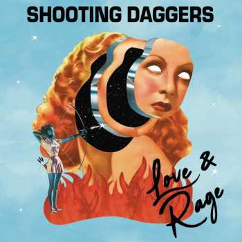 Album Shooting Daggers: Love & Rage