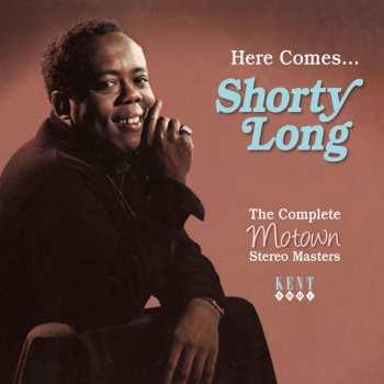 Album Shorty Long: Here Comes... Shorty Long - The Complete Motown Stereo Masters
